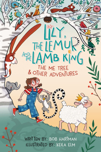 Lily, the Lemur, and the Lamb King
