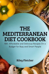 Mediterranean Diet Cookbook