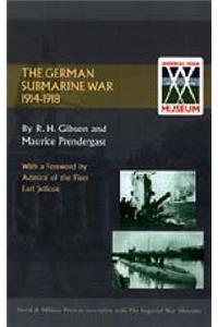 The German Submarine War 1914-1918