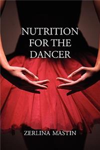 Nutrition for the Dancer