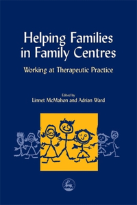 Helping Families in Family Centers