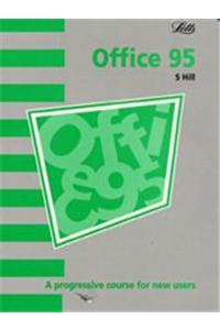 Office 95: A Progressive Course for New Users