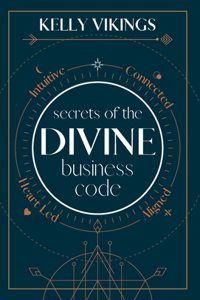 Secrets of The Divine Business Code