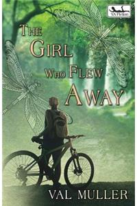 The Girl Who Flew Away