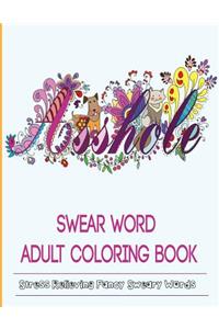 Swear Word Coloring Book
