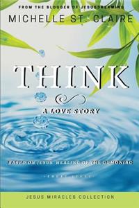 Think: Jesus Miracles Collection