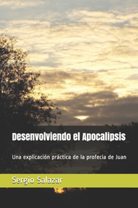 Desenvolviendo el Apocalipsis