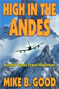 High In The Andes