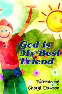 God is My Best Friend