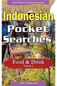 Indonesian Pocket Searches - Food & Drink - Volume 2