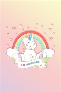 I Love Unicorns