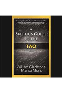 Skeptic's Guide to the Tao Lib/E