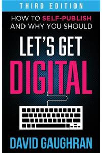 Let's Get Digital