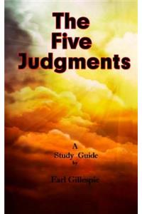 The Five Judgments