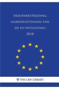 Fraudebestrijding (Samenvattingen van de EU-wetgeving) 2018