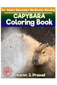 CAPYBARA Coloring book for Adults Relaxation Meditation Blessing