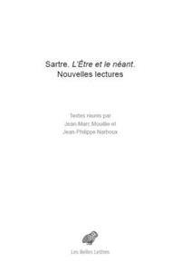 Sartre. l'Etre Et Le Neant