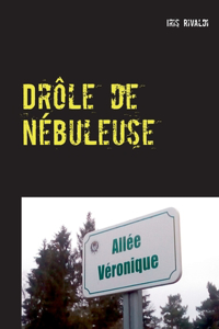 Drôle de nébuleuse