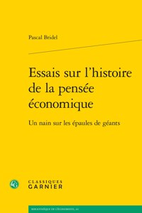 Essais Sur l'Histoire de la Pensee Economique