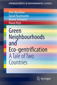 Green Neighbourhoods and Eco-Gentrification
