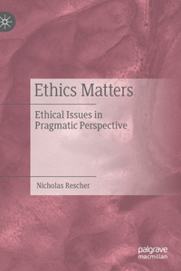 Ethics Matters