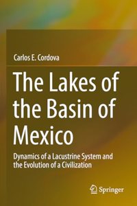 The Lakes of the Basin of Mexico