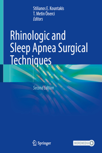 Rhinologic and Sleep Apnea Surgical Techniques