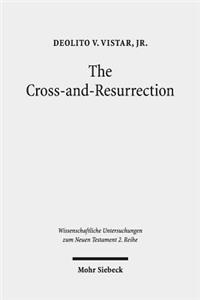 The Cross-and-Resurrection