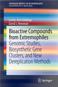 Bioactive Compounds from Extremophiles