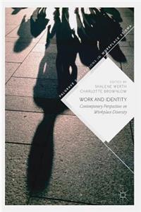 Work and Identity: Contemporary Perspectives on Workplace Diversity