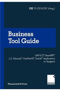 Business Tool Guide: SAP R/3(r), Baanerp(r), J.D. Edwards(r) Oneworld(r), Oracle(r) Applications Im Vergleich So Treffen Sie Für Ihr Unternehmen Die Richtige Entscheidun
