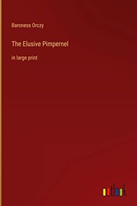 Elusive Pimpernel