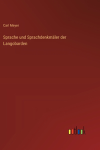 Sprache und Sprachdenkmäler der Langobarden