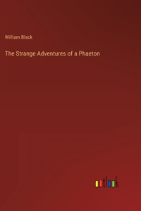 Strange Adventures of a Phaeton