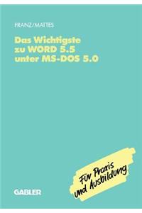 Wichtigste Zu Word 5.5 Unter Ms-DOS 5.0
