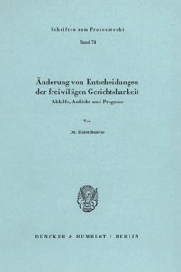 Anderung Von Entscheidungen Der Freiwilligen Gerichtsbarkeit