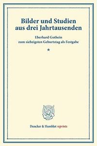 Bilder Und Studien Aus Drei Jahrtausenden