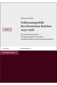 Volkstumspolitik Des Deutschen Reiches 1933-1938