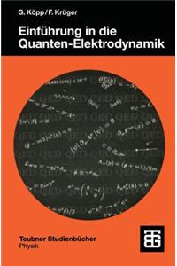 Einführung in Die Quanten-Elektrodynamik