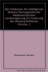 Der Antikorper, Ein Intelligentes Molekul