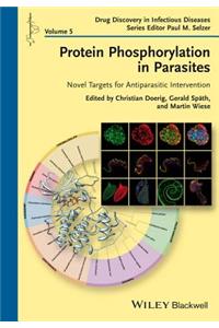 Protein Phosphorylation in Parasites