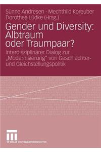 Gender Und Diversity: Albtraum Oder Traumpaar?