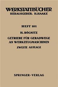 Getriebe Für Geradwege an Werkzeugmaschinen