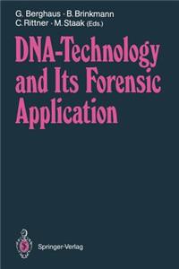 DNA -- Technology and Its Forensic Application