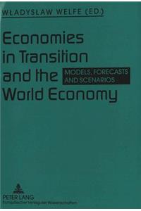 Economies in Transition and the World Economy