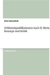 Schlüsselqualifikationen nach D. Mertens - Konzept und Kritik