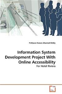 Information System Development Project With Online Accessibility