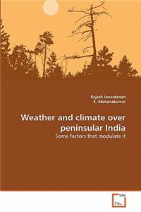 Weather and climate over peninsular India