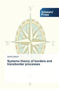 Systems theory of borders and transborder processes