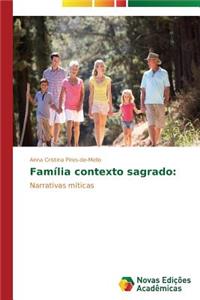 Família contexto sagrado